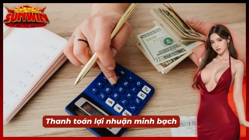Lợi nhuận được thanh toán minh bạch khi làm đại lý Sunwin